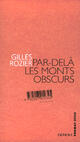 Couverture du livre « Par-delà les monts obscurs » de Gilles Rozier aux éditions Denoel