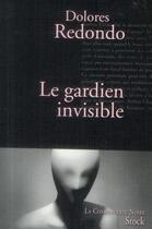 Couverture du livre « Le gardien invisible » de Dolores Redondo aux éditions Stock