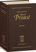 Couverture du livre « Correspondance de Marcel Proust Tome 1 : 1880-1904 » de Marcel Proust aux éditions Plon