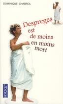 Couverture du livre « Desproges est de moins en moins mort » de Dominique Chabrol aux éditions Pocket