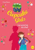 Couverture du livre « Cupcake Girls Tome 17 : la surprise du chef » de Coco Simon aux éditions Pocket Jeunesse