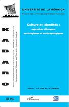 Couverture du livre « Culture et identités : approches cliniques sociologiques et anthropologiques » de  aux éditions L'harmattan