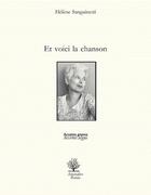 Couverture du livre « Et voici la chanson » de Helene Sanguinetti aux éditions L'amandier