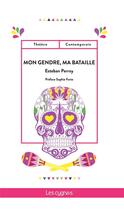 Couverture du livre « Mon gendre, ma bataille » de Esteban Perroy aux éditions Les Cygnes