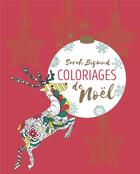 Couverture du livre « Coloriages de Noël » de Sarah Bigwood aux éditions First