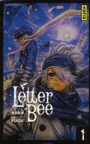 Couverture du livre « Letter bee Tome 1 » de Hiroyuki Asada aux éditions Kana