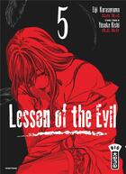 Couverture du livre « Lesson of the evil Tome 5 » de Yusuke Kishi et Eiji Karasuyama aux éditions Kana