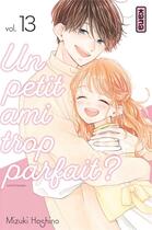 Couverture du livre « Un petit ami trop parfait ? Tome 13 » de Mizuki Hoshino aux éditions Kana