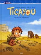 Couverture du livre « Ticayou, le petit Cro-Magnon » de Eric Lebrun aux éditions Milan