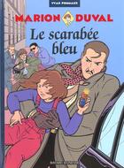 Couverture du livre « Le scarabee bleu » de Marchon Benoit aux éditions Bd Kids
