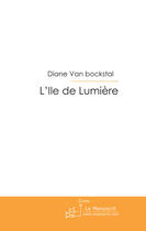 Couverture du livre « L'île de lumière » de Van Bockstal-D aux éditions Le Manuscrit