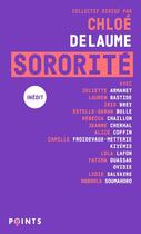 Couverture du livre « Sororité » de Collectif et Chloe Delaume aux éditions Points