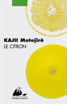 Couverture du livre « Le citron » de Motojiro Kajii aux éditions Picquier
