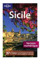 Couverture du livre « Sicile (3e édition) » de Maxwell Virginia aux éditions Lonely Planet France