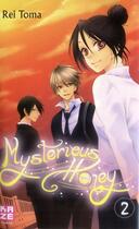 Couverture du livre « Mysterious honey Tome 2 » de Rei Toma aux éditions Crunchyroll