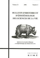 Couverture du livre « BULLETIN D'HISTOIRE ET D'EPISTEMOLOGIE DES SCIENCES DE LA VIE n.13 » de  aux éditions Kime