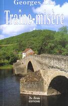 Couverture du livre « Traine-Misere » de Laz/Georges aux éditions De Boree
