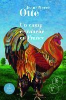 Couverture du livre « Un camp retranché en France » de Jean-Pierre Otte aux éditions A Vue D'oeil