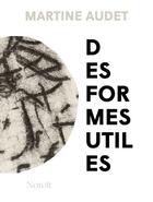 Couverture du livre « Des formes utiles » de Martine Audet aux éditions Noroit