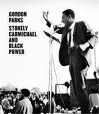 Couverture du livre « Gordon parks stokely carmichael and black power /anglais » de Volpe L/Johnson C aux éditions Steidl
