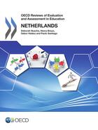 Couverture du livre « OECD Reviews of Evaluation and Assessment in Education: Netherlands 2014 » de Ocde aux éditions Oecd