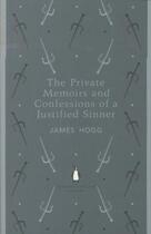 Couverture du livre « The private memoirs and confessions of a justified sinner » de James Hogg aux éditions Adult Pbs