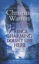 Couverture du livre « Prince Charming Doesn't Live Here » de Christine Warren aux éditions St Martin's Press