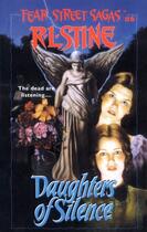 Couverture du livre « Daughters of Silence » de R. L. Stine aux éditions Simon Pulse