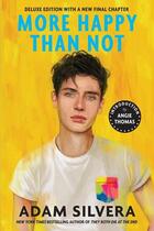 Couverture du livre « MORE HAPPY THAN NOT - DELUXE EDITION » de Adam Silvera aux éditions Soho Press