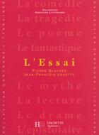 Couverture du livre « L'Essai » de P Glaudes et J-F Louette aux éditions Hachette Education