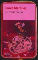 Couverture du livre « Le coeur cousu » de Carole Martinez aux éditions Folio