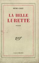 Couverture du livre « La belle lurette » de Henri Calet aux éditions Gallimard (patrimoine Numerise)