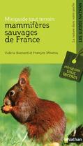 Couverture du livre « Mammifères sauvages de France » de Besnard/Moutou aux éditions Nathan