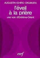 Couverture du livre « L'Éveil à la prière » de Okumura Augustin Ich aux éditions Cerf