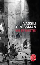 Couverture du livre « Vie et destin » de Vassili Grossman aux éditions Le Livre De Poche