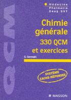 Couverture du livre « Chimie generae 300 qcm et exercices - pod » de Gerard Germain aux éditions Elsevier-masson