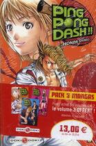 Couverture du livre « Ping pong dash t.1 à t.3 » de Shingo Honda aux éditions Bamboo