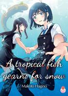 Couverture du livre « A tropical fish yearns for snow Tome 8 » de Makoto Hagino aux éditions Taifu Comics