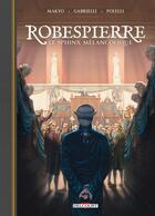 Couverture du livre « Robespierre, le sphinx mélancolique » de Makyo et Simone Gabrielli aux éditions Delcourt