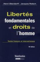 Couverture du livre « Libertés fondamentales et droits de l'homme (10e édition) » de Robert Oberdorff aux éditions Lgdj