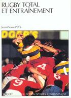 Couverture du livre « Rugby Total Et Entrainement N.119 » de Jean-Pierre Peys aux éditions Vigot