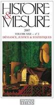 Couverture du livre « Histoire & mesure t.23 ; déviance, justice & statistiques (édition 2007) » de  aux éditions Ehess