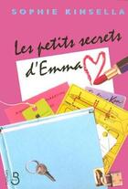 Couverture du livre « Les petits secrets d'emma » de Sophie Kinsella aux éditions Belfond