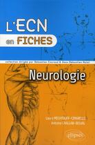 Couverture du livre « Neurologie » de Antoine Challan Belval aux éditions Ellipses