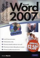 Couverture du livre « Word 2007 ; formation interactive » de Martin/Michel aux éditions Pearson