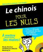 Couverture du livre « Le chinois pour les nuls » de Wendy/Bellassen/Yu aux éditions First