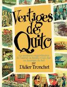 Couverture du livre « Vertiges de Quito » de Didier Tronchet aux éditions Futuropolis