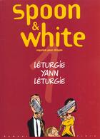 Couverture du livre « Spoon & White Tome 1 : requiem pour dingos » de Jean Leturgie et Yann et Simon Leturgie aux éditions Dupuis