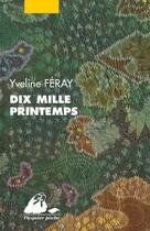 Couverture du livre « Dix mille printemps » de Yveline Feray aux éditions Picquier