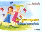 Couverture du livre « Ho'oponopono explique aux enfants » de Luc Bodin aux éditions Guy Trédaniel